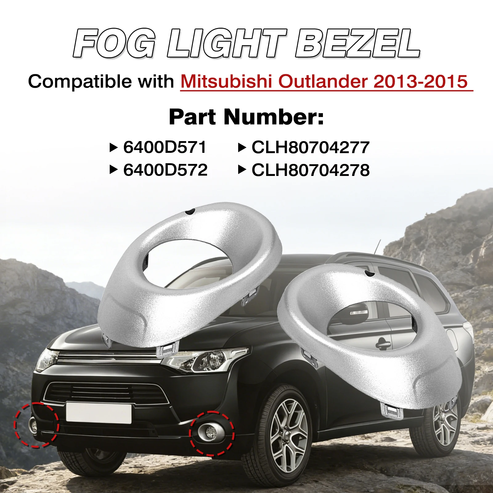 

2pcs Front Bumper Fog Light Lamp Cover Frame Bezel Silver/Black For Mitsubishi Outlander 2013 2014 2015 6400D571 6400D572