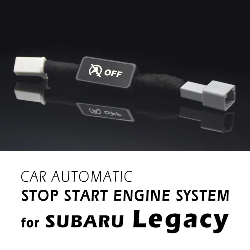 

For SUBARU Legacy NB 2014-2019 Automatic Stop Start Engine Kia Canceller Switch Relay Car Stop Start Engine