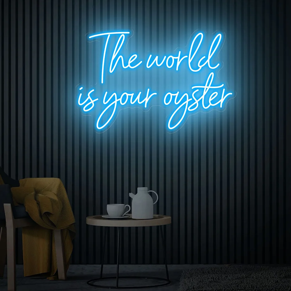 The World Is Your Oyster Neon Sign Custom Birthday Led Signs Bedroom Wall Decor Neon Light Office Decoration Graduation Gifts