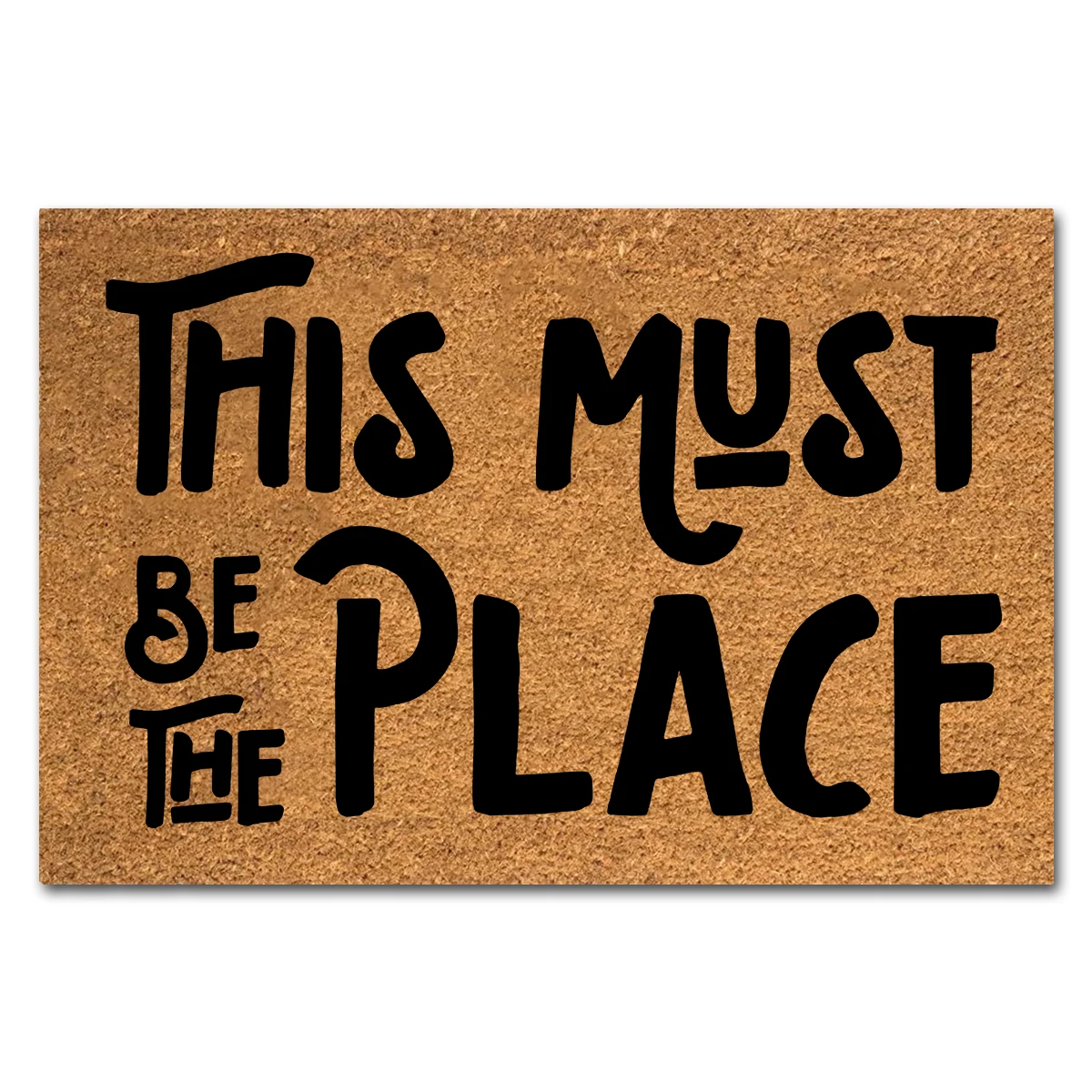 

Funny Welcome Coir Doormat This Must Be The Place Front Porch Decor Doormat For The Entrance Way Indoor & Outdoor 23.6x15.7 in