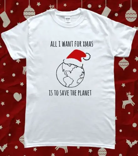 Christmas Climate Change Protest Save the Planet T-Shirt