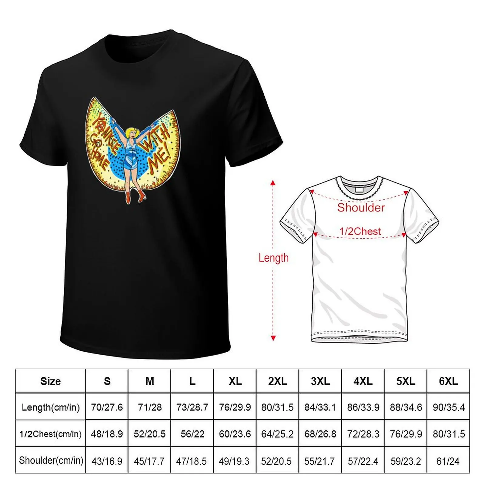Yankee Go Home With Me! T-Shirt Work Utility Casual Tee Shirt