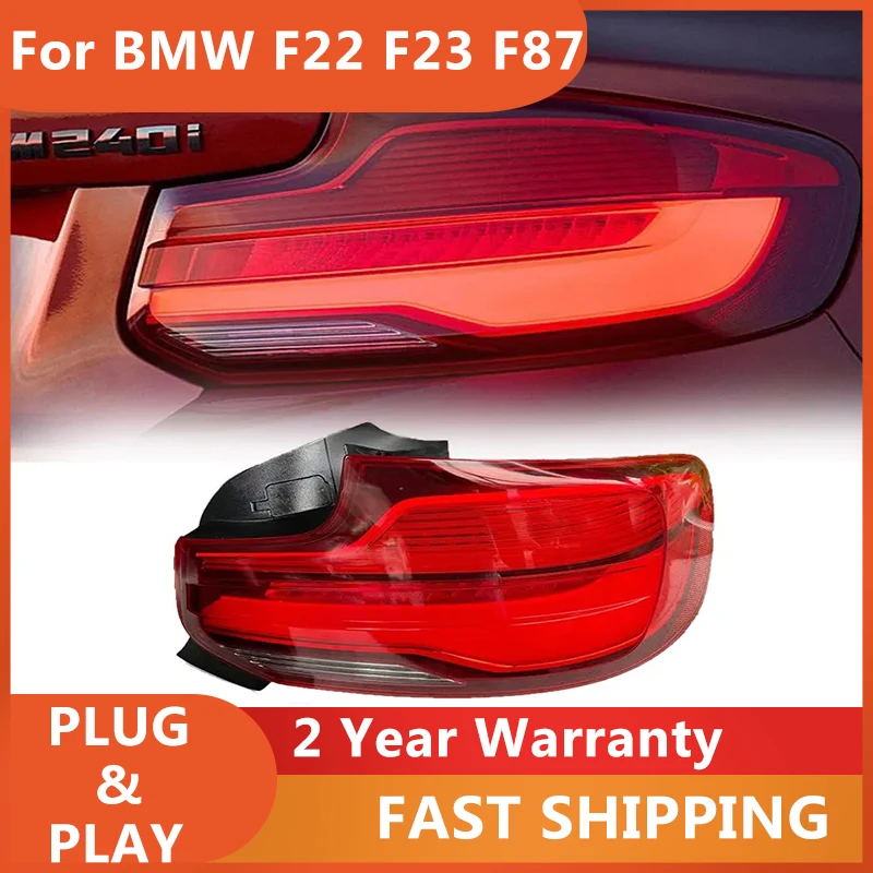 

Car Accessories for BMW F87 Tail Lights 2014-2021 BMW F22 Taillight F23 M2C 220i 225i Rear DRL Fog Brake Turn Signal Reversing