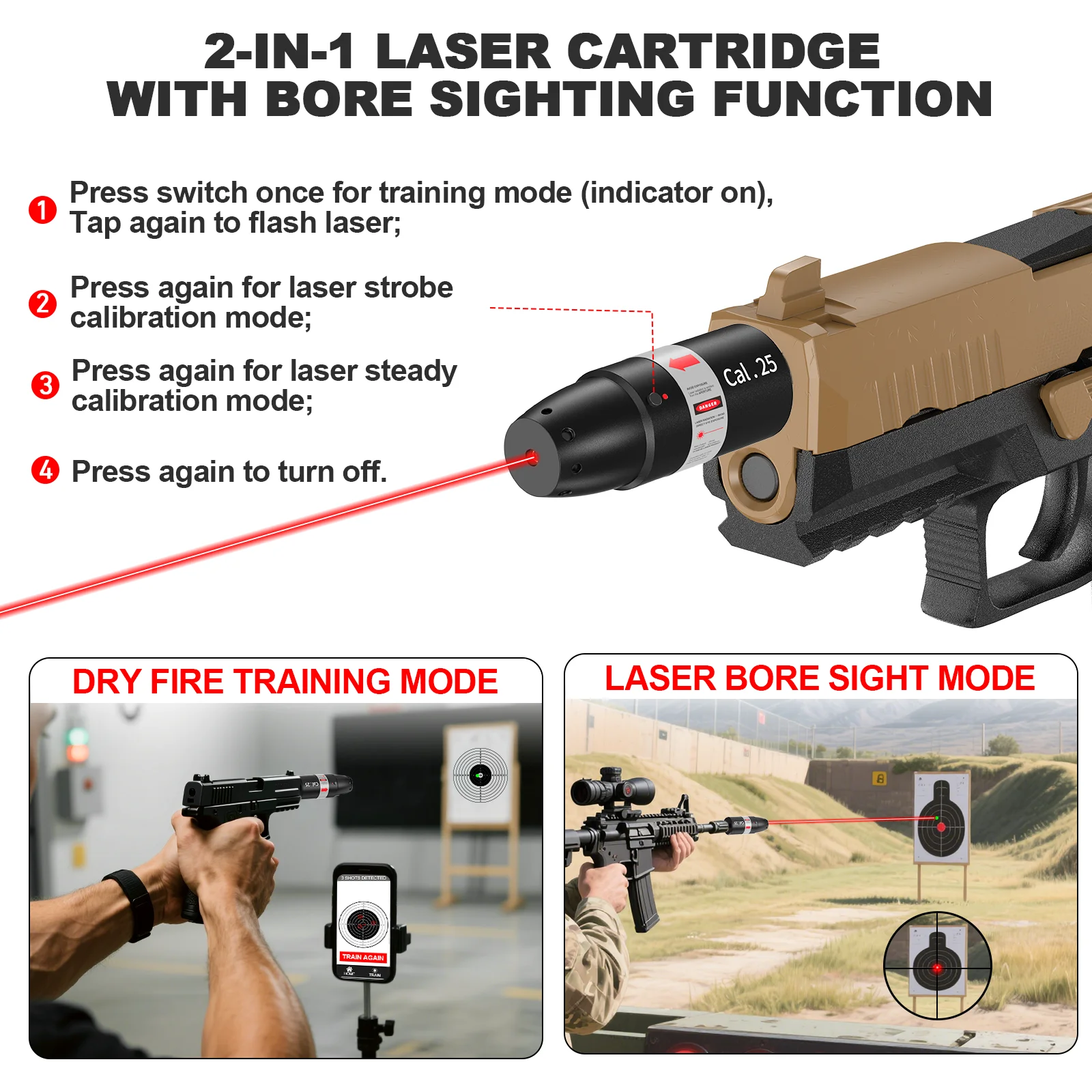 

Лазерный тренажер 2-в-1 .25 с высокоточной статической калибровкой и функцией блокировки целей, вмещает обучение сухим огнем лазера.