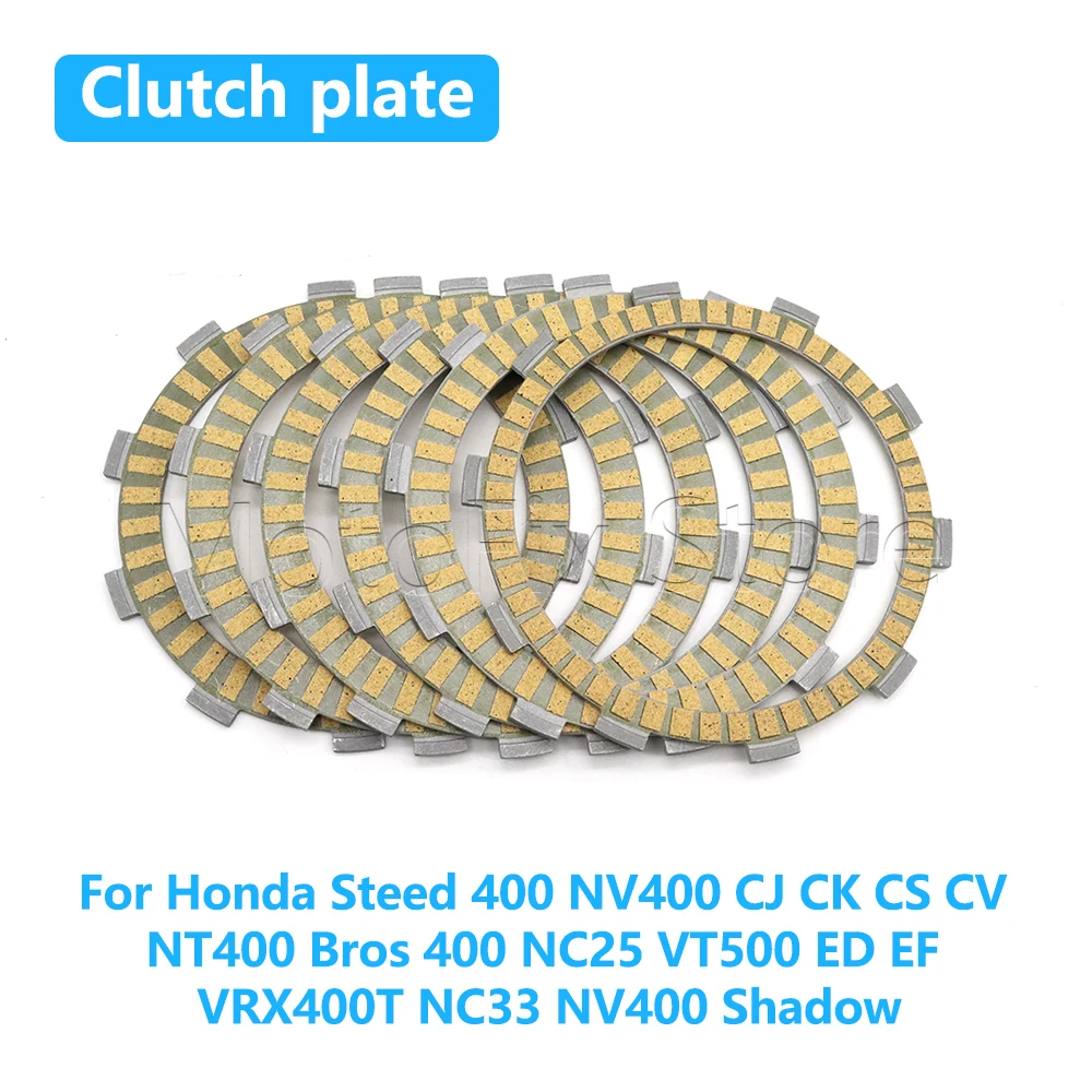 

Motorcycle Clutch Plate Friction Disc Kits For Honda Steed 400 NV400 Shadow CJ CK CS CV NT400 Bros 400 NC25 VT500 ED EF VRX400T
