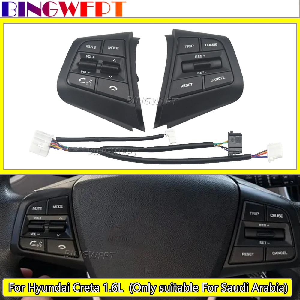 

1 Set Steering Wheel Button For Hyundai Creta 1.6L 2015-2019 (Only suitable For Saudi Arabia),Cruise Volume Control Switch