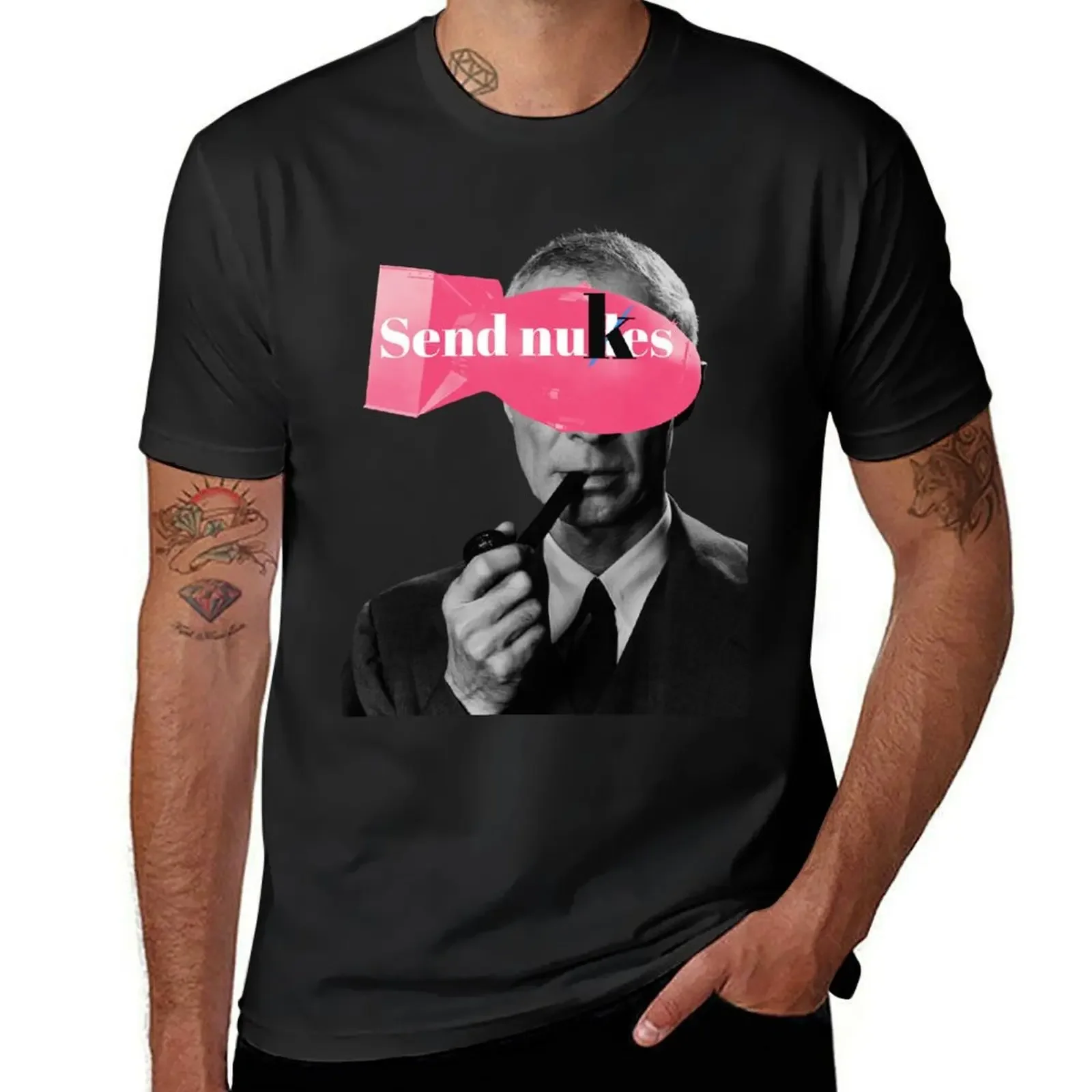 

Send nukes Robert Oppenheimer T-Shirt T-shirts oversize custom t shirt Louboutins anime shirts men