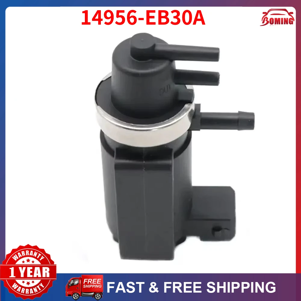 New Turbo Boost Solenoid Vacuum Pressure Control Valve 14956-EB70B 14956-EB30A For Nissan Navara D40 Pathfinder R51 2005-2016