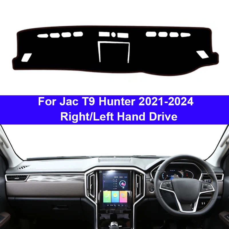 Car Dashboard Cover For JAC Hunter T9 2021 2022 2023 2024 Center Console Protector Carpet Dashmat Sun-shade Accessories