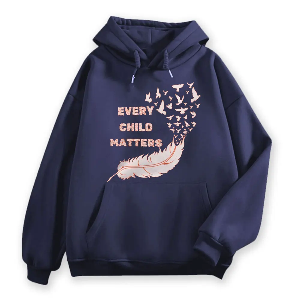 Every Child Matters Hoodie Truth and Reconciliation Day Clothing September 30 Orange Sweatshirt Men Women Printed Streetwear