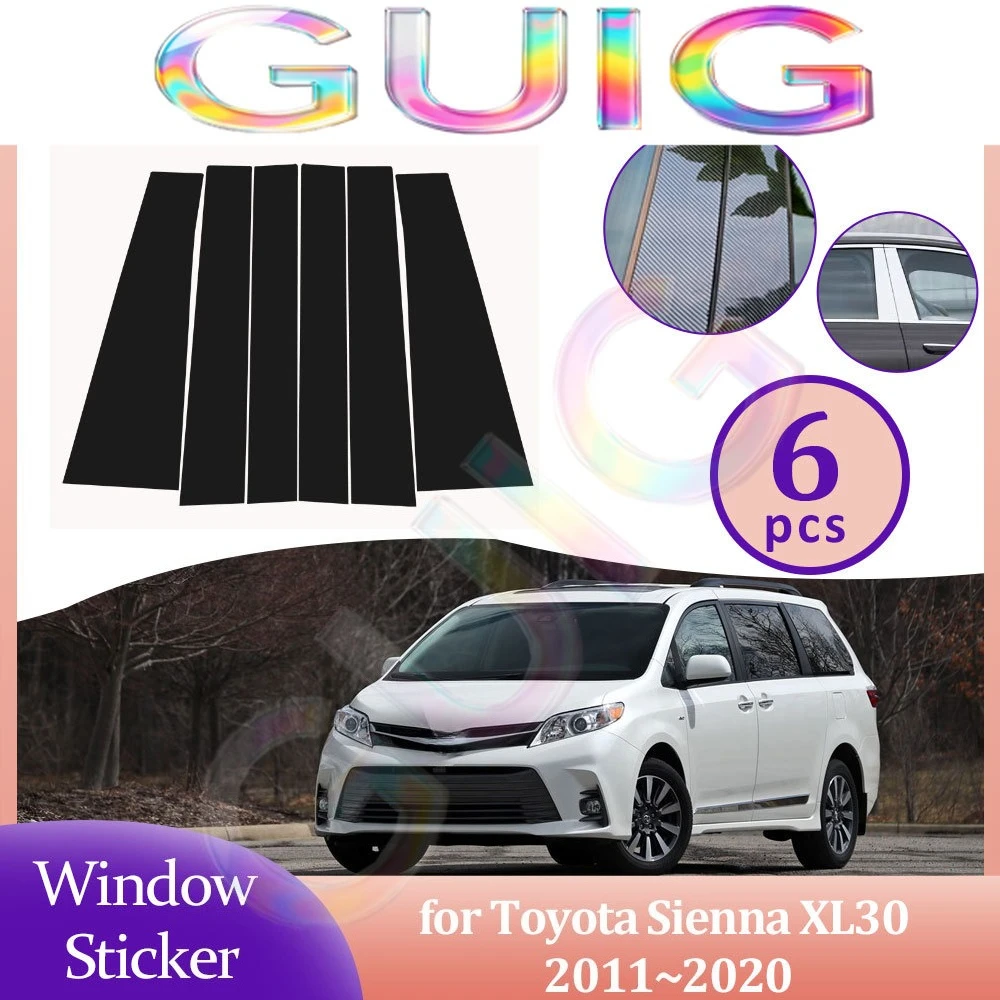 Car Door Window Sticker for Toyota Sienna XL30 2011~2020 2012 Carbon Fiber Chrome Glossy Black Pillar Posts Decal Accessories