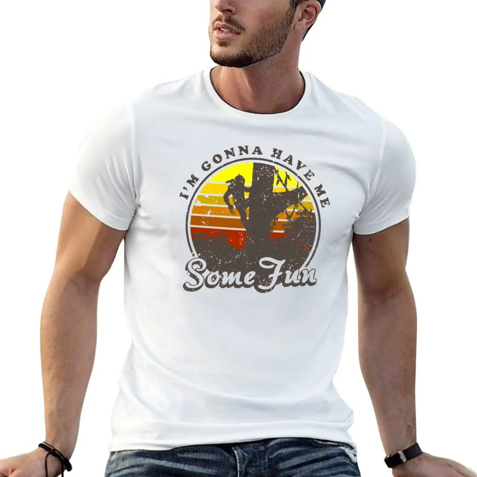 

I'm Gonna Have Me Some Fun T-Shirt anime t shirts for man man t shirt luxury T-Shirt