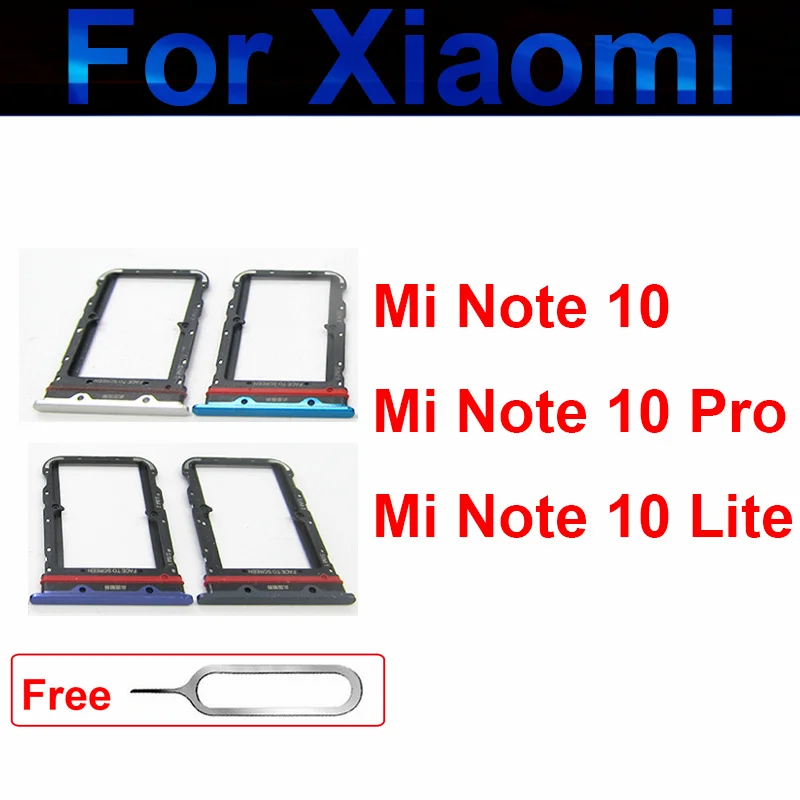 

SIM Card Trays For Xiaomi Mi Note 10 10Pro Note 10 Lite SD Memory Reader SIM Care Slot Holder Adapter Replacement Repair Parts