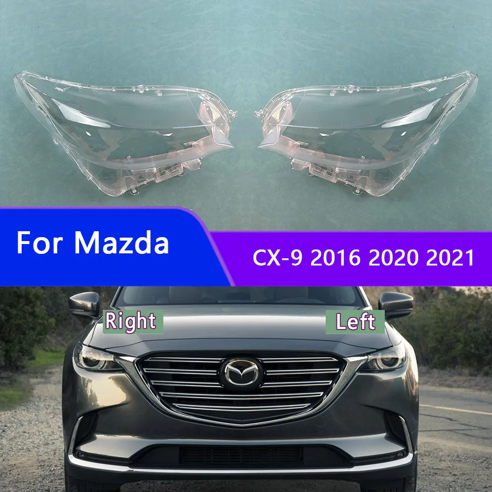 

Для Mazda CX-9 2016 2020 2021 крышка фары налобный фонарь оболочка Headhights объектив абажур прозрачный оргстекл