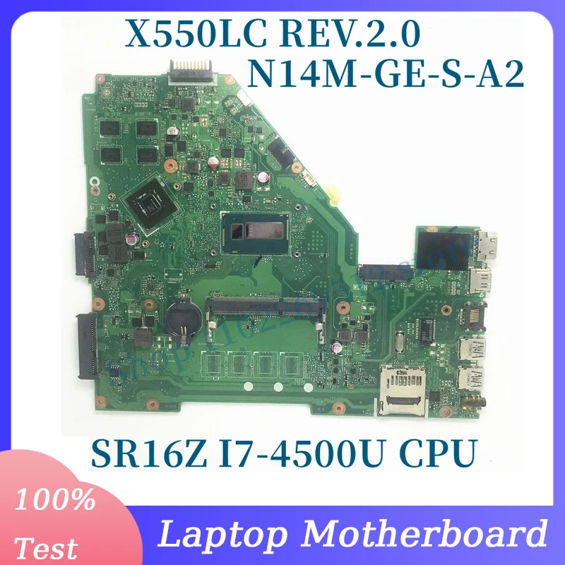 X550LC REV.2.0 With SR16Z I7-4500U CPU Mainboard For ASUS N14M-GE-S-A2 GT750M Laptop Motherboard 100% Fully Tested Working Well