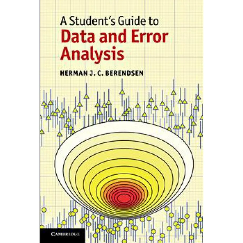 

A Students Guide To Data And Error Analysis