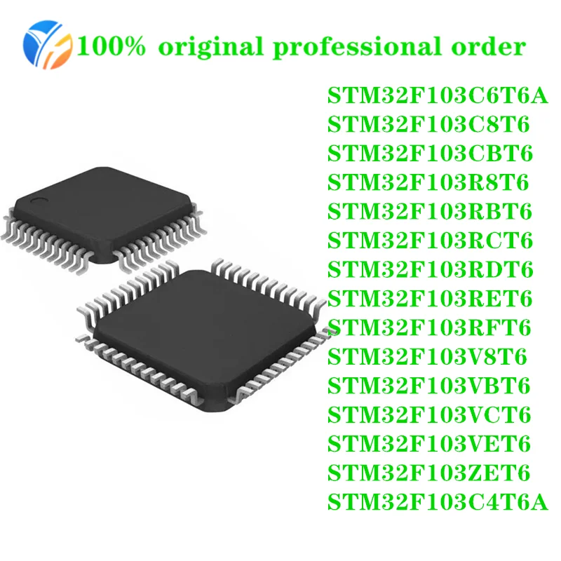STM32F103C6T6A STM32F103C8T6 STM32F103CBT6 STM32F103RCT6 STM32F103 R8T6 RBT6 RET6 V8T6 VBT6 VCT6 VET6 IC MCU STM32 FLQFP-48 Chip