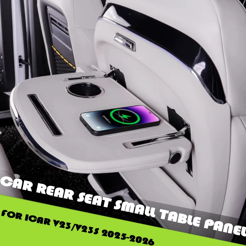 Car Multi Functional Rear Seat Small Table Panel Fit for Chery ICAR V23/V23S 2025-2026 Modified Car Tray Table Wireless Charging