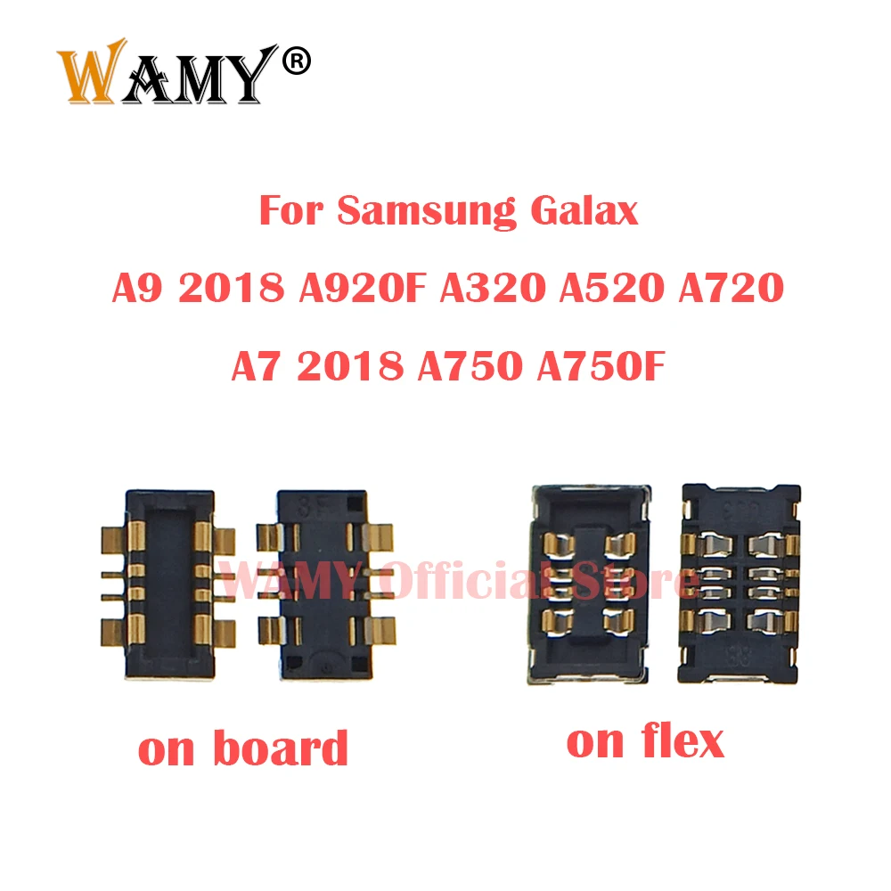 

2-5Pcs Battery FPC Connector Clip Holder On Board/Flex For Samsung Galaxy A9 2018 A920F A320 A520 A720 A7 2018 A750 A750F