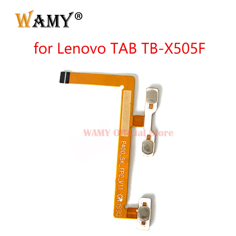 WAMY New Power On Off Switch Volume Side Button Flex Cable For Lenovo Tab M10 X505 TB-X505F TB X505M TB-X505L