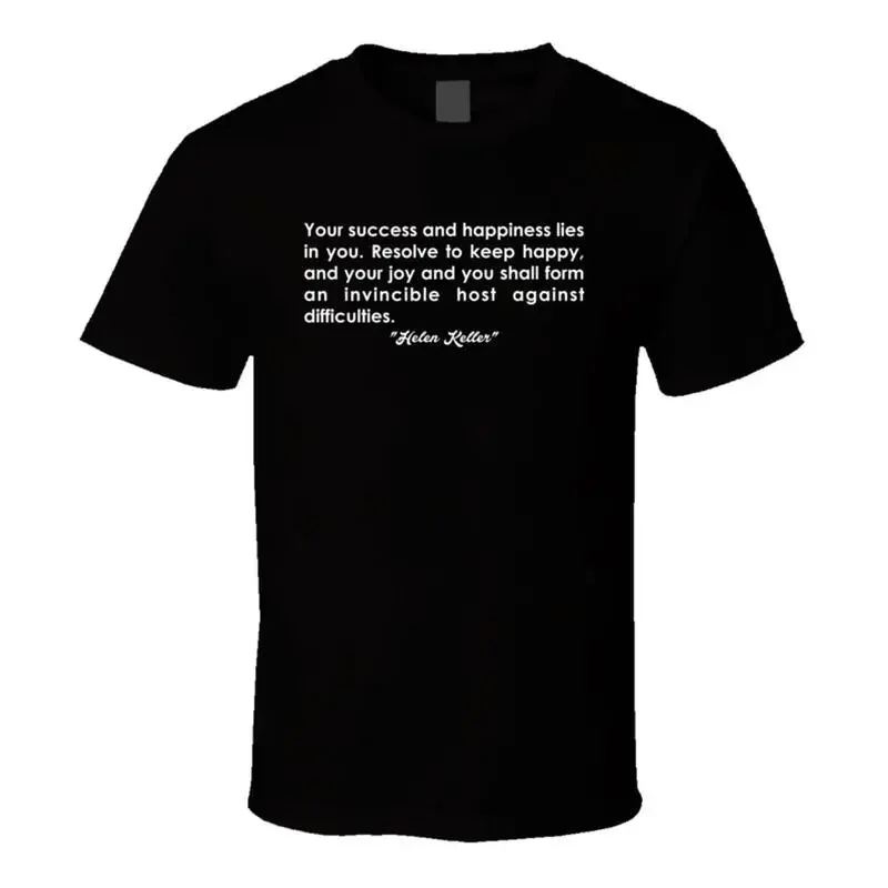 Your Success Helen Keller Inspirational Fashion T Shirt
