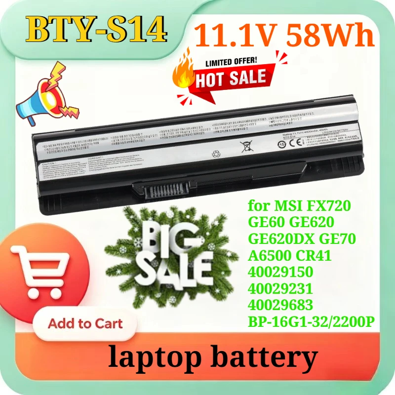 

Аккумулятор для ноутбука 11.1V 58Wh BTY-S14 для MSI FX720 GE60 GE620 GE620DX GE70 A6500 CR41 40029150 40029231 40029683 BP-16G1-32/2200P