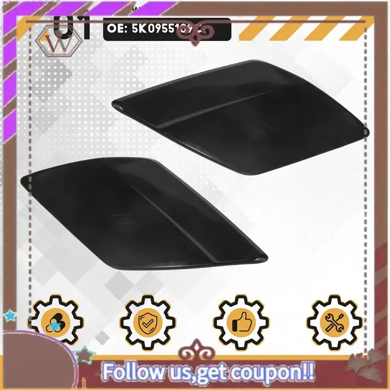 

A57E-2Pcs Left + Right Front Bumper Headlight Washer Nozzle Jet Cover Caps Kits For Golf VI 6 MK6 5K0955109C 5K0955110C No Paint