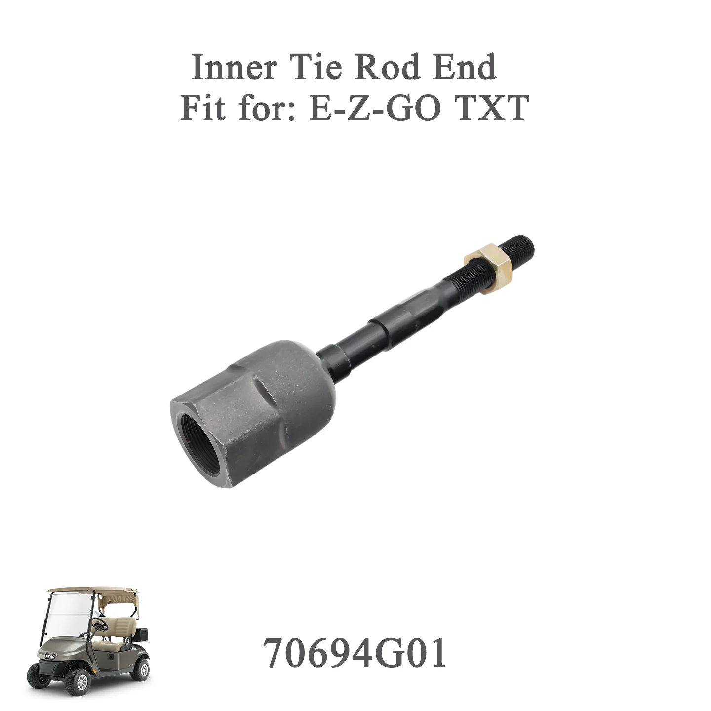 Ezgo Inner Tie Rod End Ball Joint 70694G01 for E-Z-GO TXT Golf Cart Parts 2001-Up 70694-G01