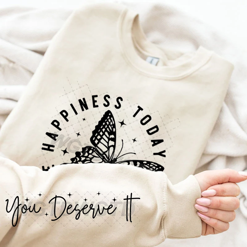 "Choose Happiness Today" Trendy Sweatshirt Women Creative Butterfly Streetwear Inspirational Quotes Crew Neck Hoodless Pullover