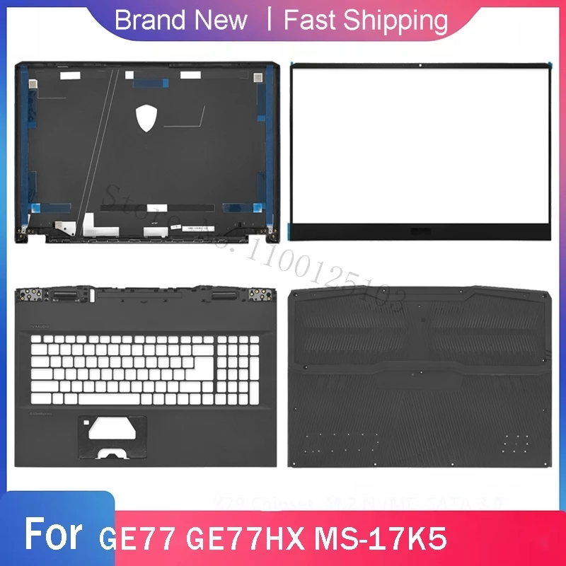 

New Bottom Base Case For MSI GE77 GE77HX MS-17K5 Series Laptop LCD Back Top Cover Front Bezel Palmrest Upper A B C D Shell Black