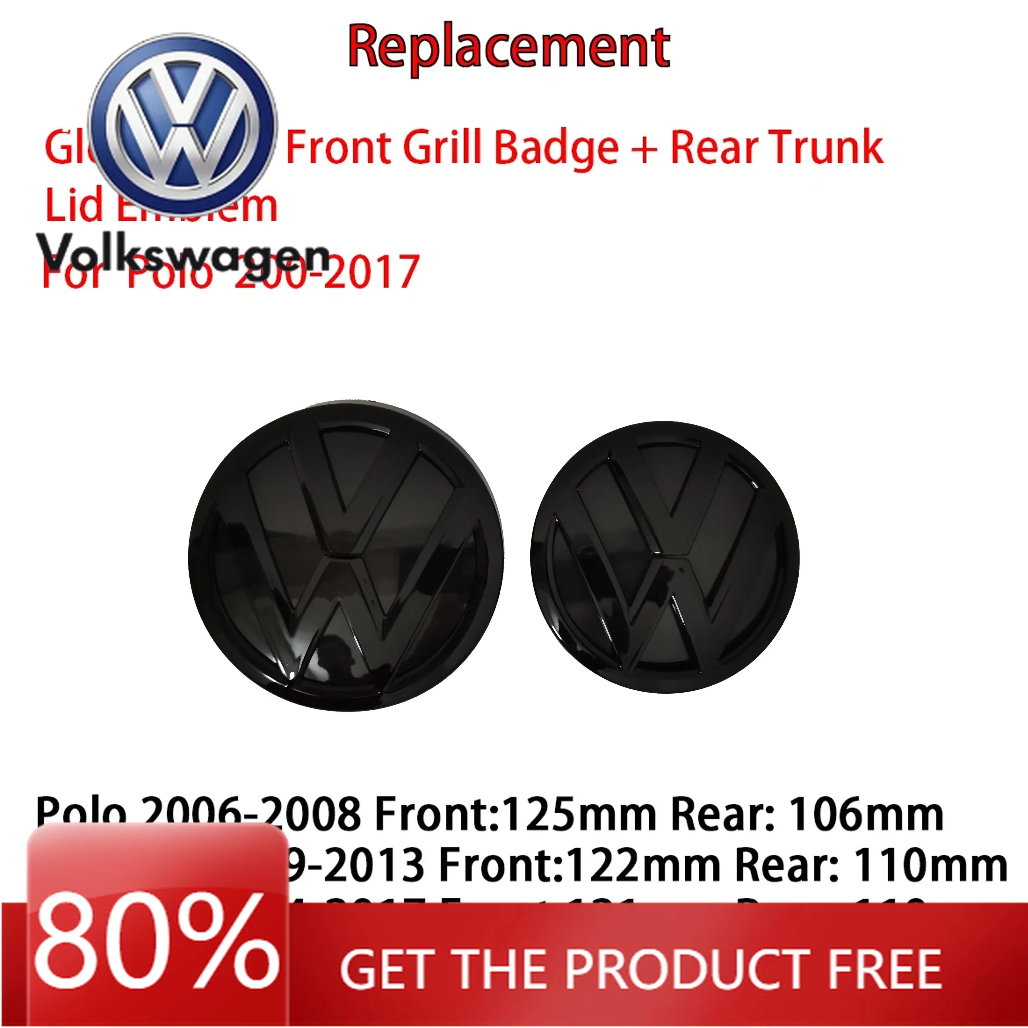 

For VOLKSWAGEN 2PC Replacement Gloss Black Front Grill Badge + Rear Trunk Lid Emblem Logo for volkswagen Polo 6R 6C 2006-2018