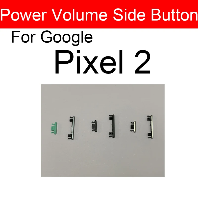 Power Volume Side Button For Google Pixel 2 2XL Power Volume Side Key Repair Parts