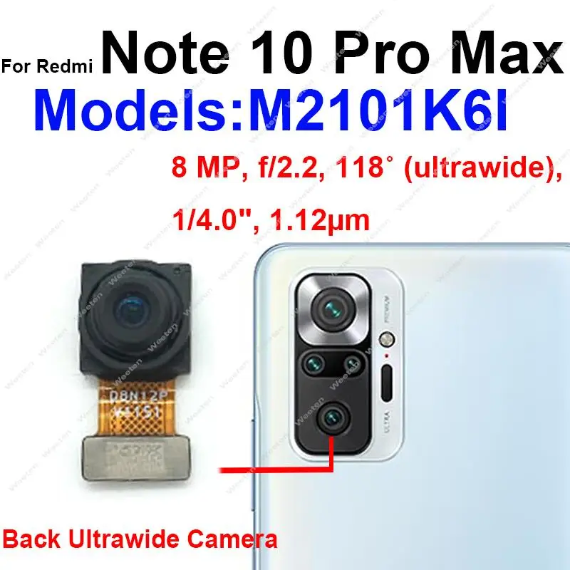 Front Rear Camera For Xiaomi Redmi Note 10 Pro Max Front Selfie Facing Small Camera Big Back Main Ultrawide Camera Flex Cable