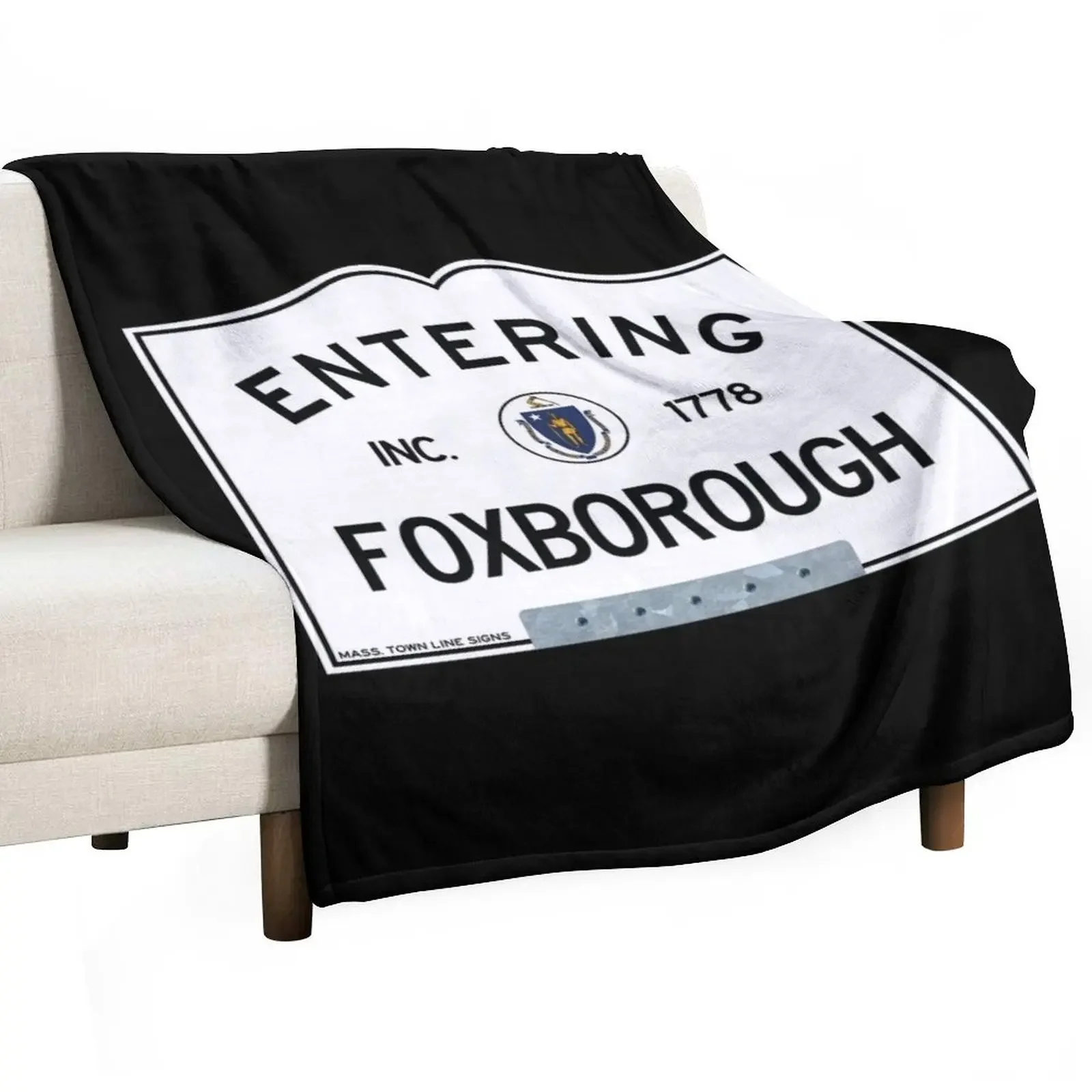 

Entering Foxborough, Massachusetts Town Line Sign, with Bracket, Clean Appearance Throw Blanket Designers Blankets