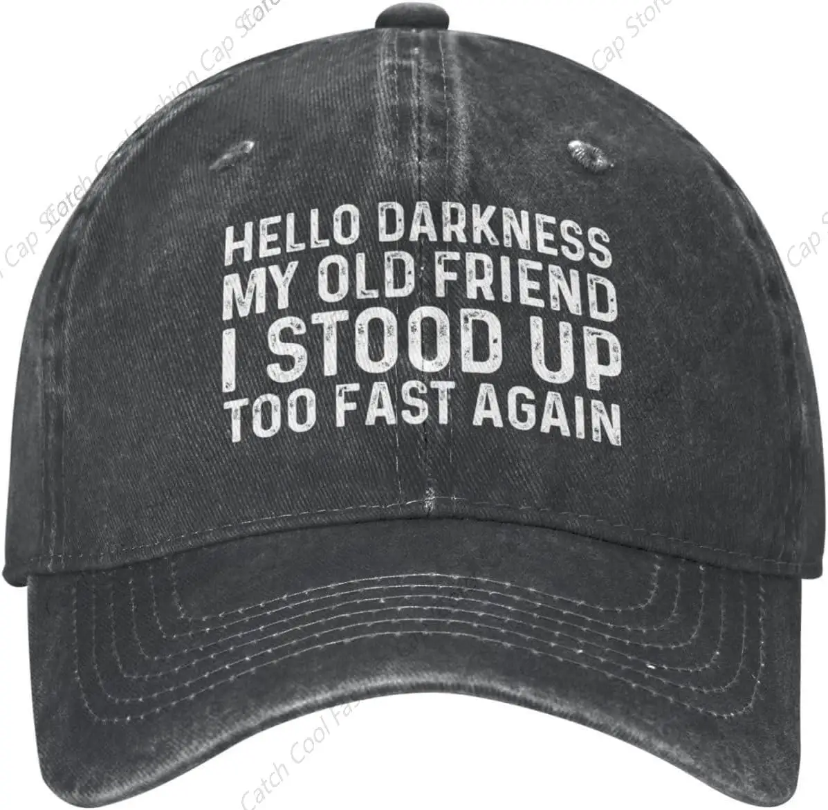 Funny Baseball Cap Hello Darkness My Old Friend I Stood Up Too Fast Again Vintage Trucker Denim Hat Washed Cotton Fashion Unisex