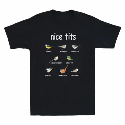 Nice Tits Funny Bird Watching Blue Tit Marsh Tit Crested Tit T-Shirt for Birder