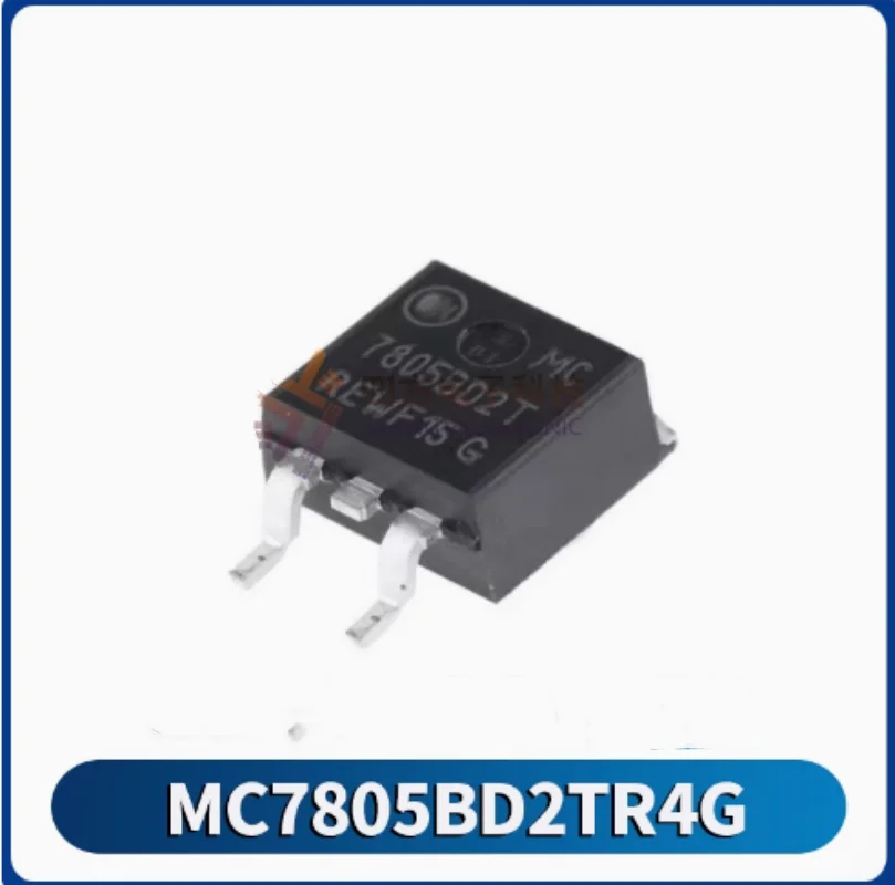 

10PCS 100% New MC7805ABD2TR4G MC7805ACD2TR4G MC7805BD2TR4G TO-263 Brand New Original Chips ic