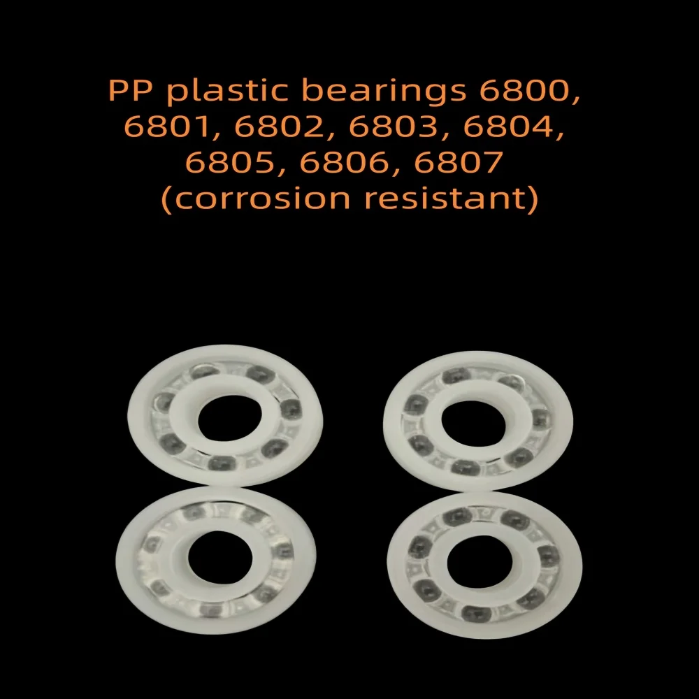 Многофункциональные пластиковые подшипники PP 6800 6801 6802 6803 6804 6805 6806 6807, устойчивые к коррозии/Z/RS
