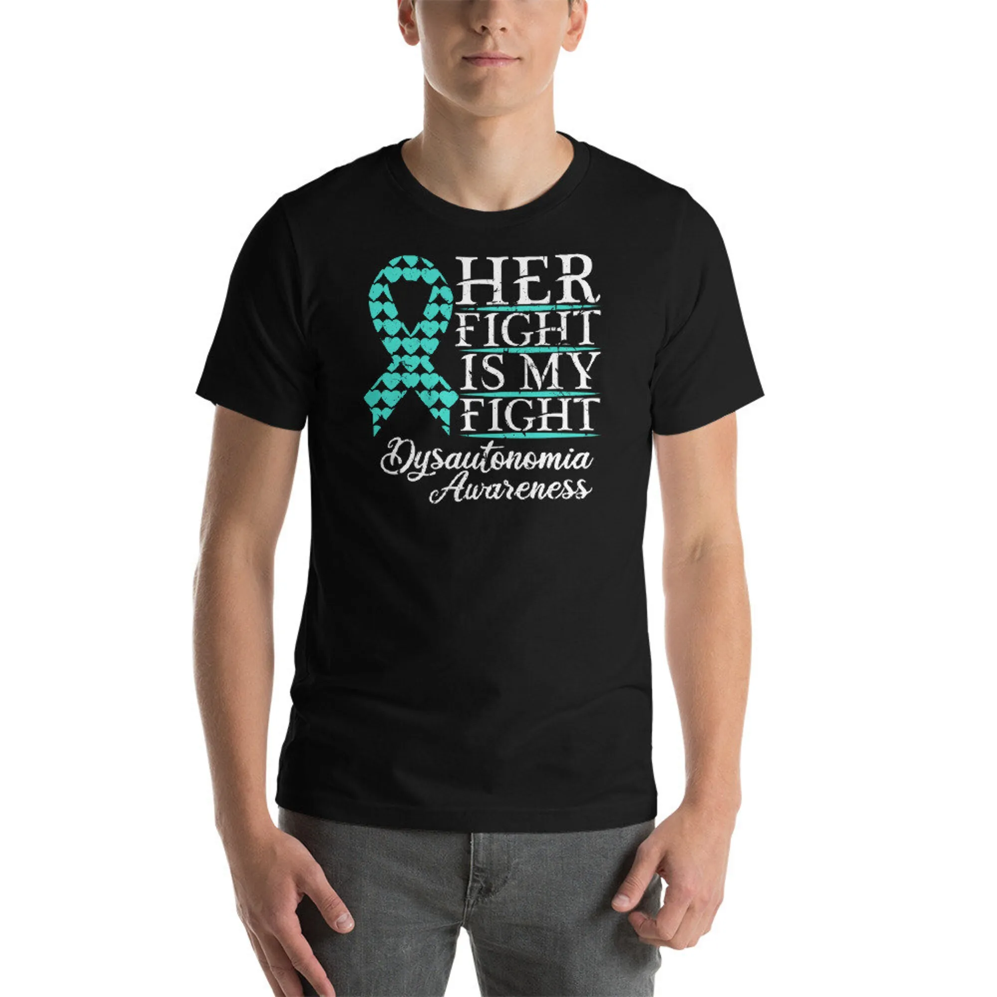 Her Fight Is My Fight Dysautonomia Awareness Support Turquoise Ribbon Unisex T-Shirt