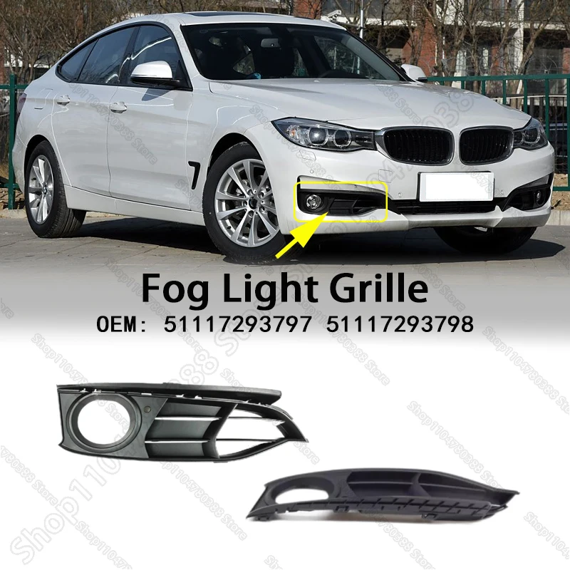

Front Bumper Fog Lights Mesh Grille Cover Trim For 2013-2019 BMW 328i 328iX 330iX 335iX 340iX (F34) 51117293797 51117293798