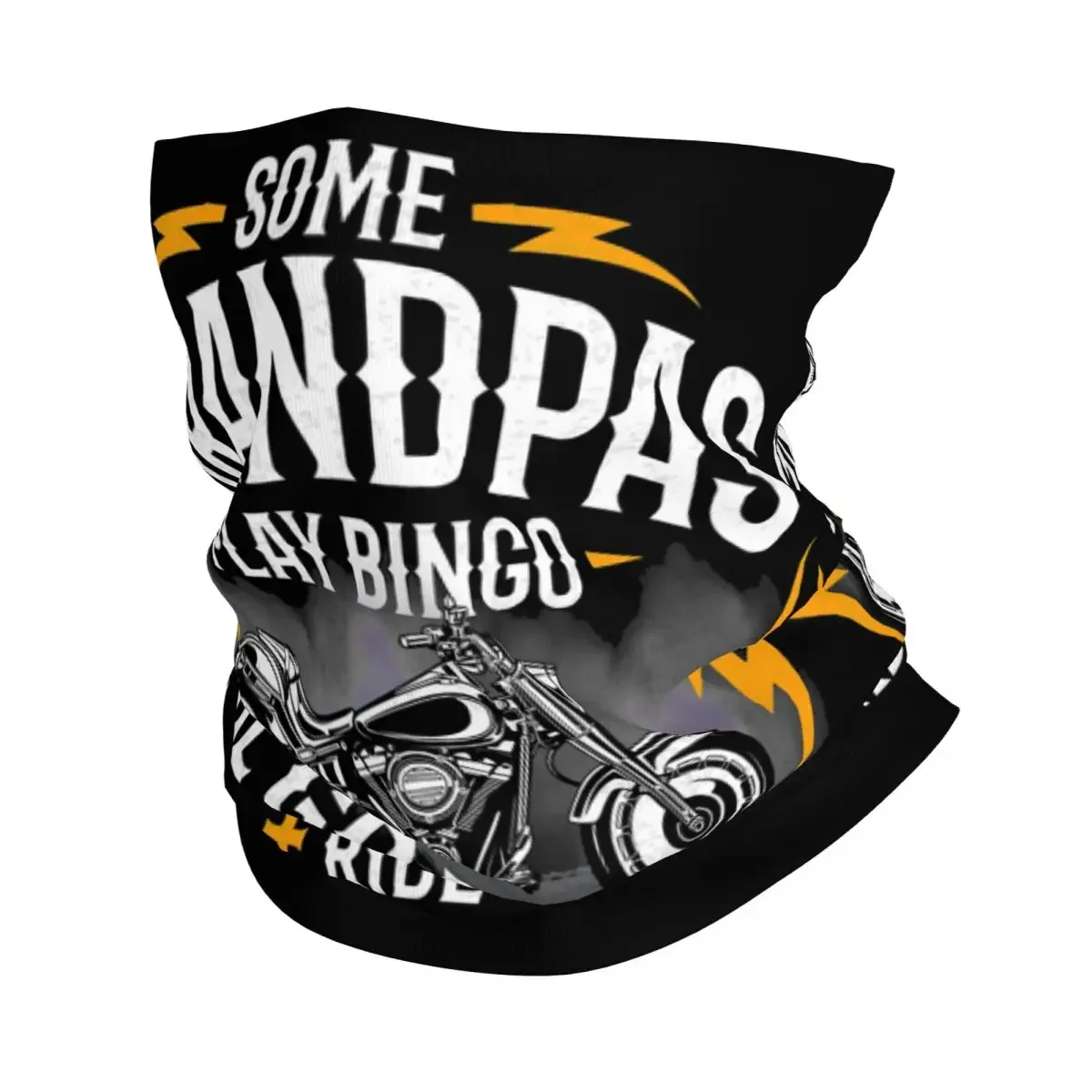 Some Grandpas Play Bingo Real Grandpas Ride Motorcycles Moto Bandana Neck Cover Printed Scarf Hiking Unisex Adult Breathable