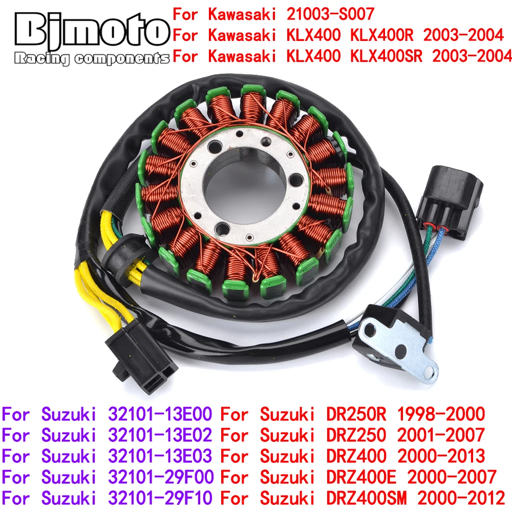 

BJMOTO Motorcycle Stator Coil For Suzuki 32101-13E00 32101-13E02 32101-13E03 32101-29F00 32101-29F10 DR 250R DRZ 250 DRZ 400