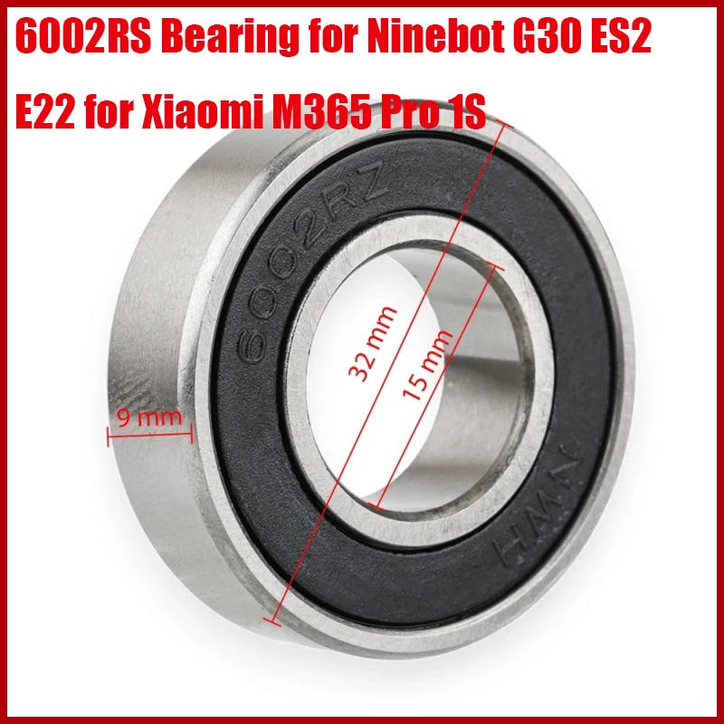 6002RS Motor Bearing for Ninebot G30 ES2 E22 for Xiaomi M365 Pro2 Mi3 All Electric Scooter High Speed Precision Internal Bearing