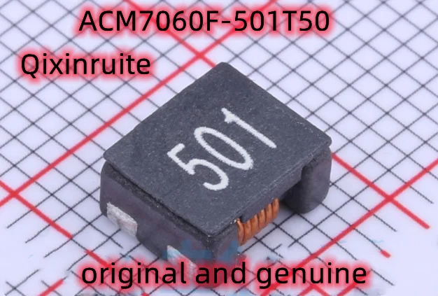 Qixinruite   ACM7060F-501T50   501   350Ω@100MHz    original and genuine