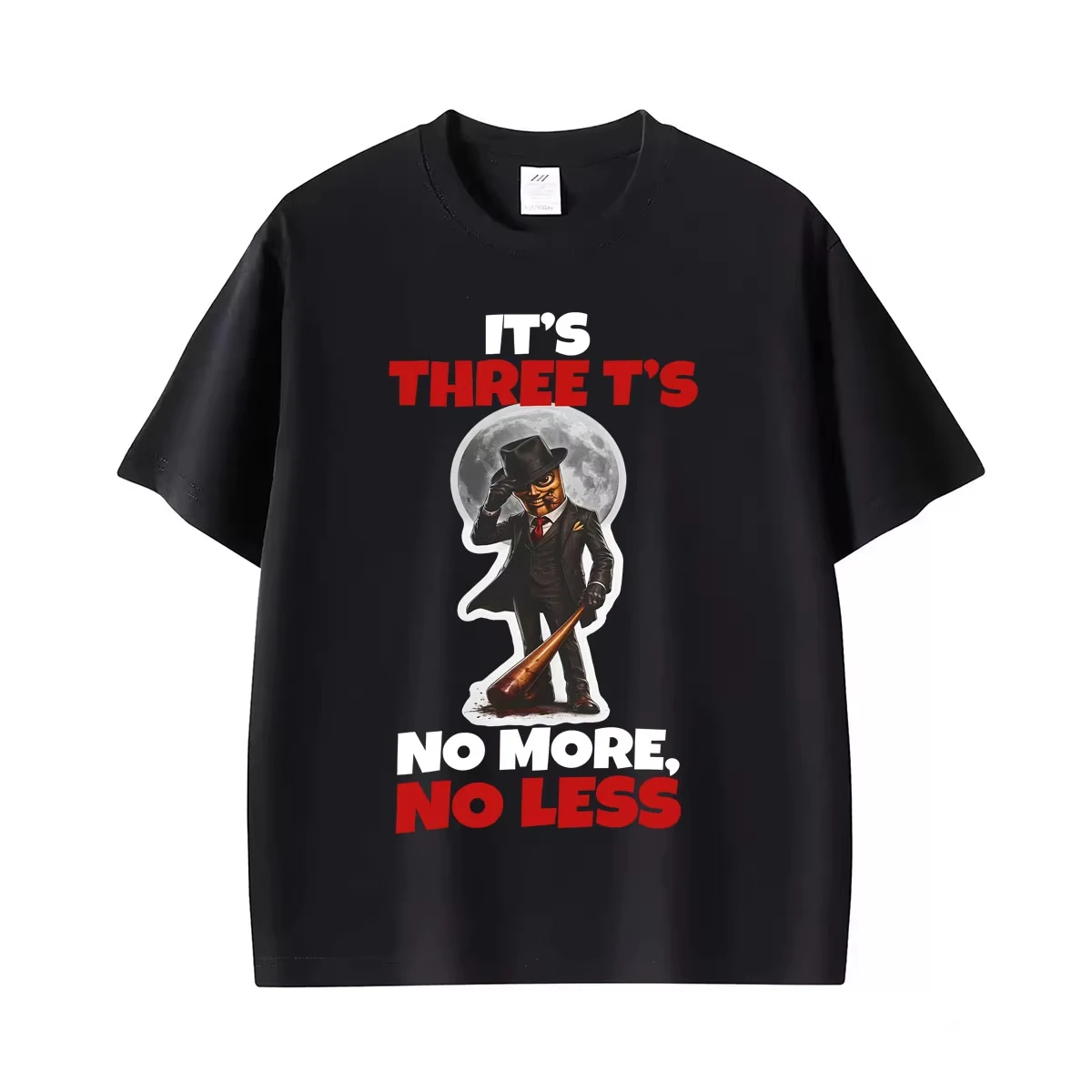 It's Three T's No More No Less Evil Tung Tung Sahur Funny Meme Graphic T Shirts Men Women Fashion Humor Oversized Cotton T-shirt