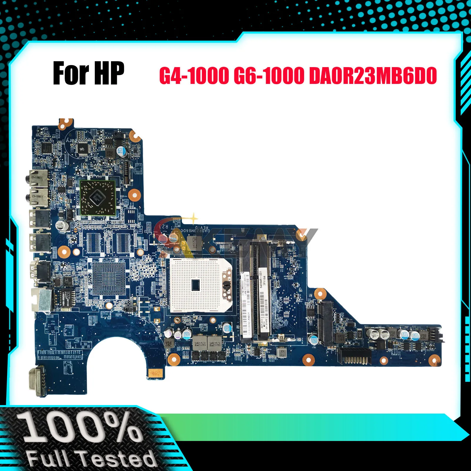 

DA0R23MB6D0 Laptop Motherboard For HP Pavilion G4 G6 G7 With AMD DDR3 649948-001 100% Fully Tested