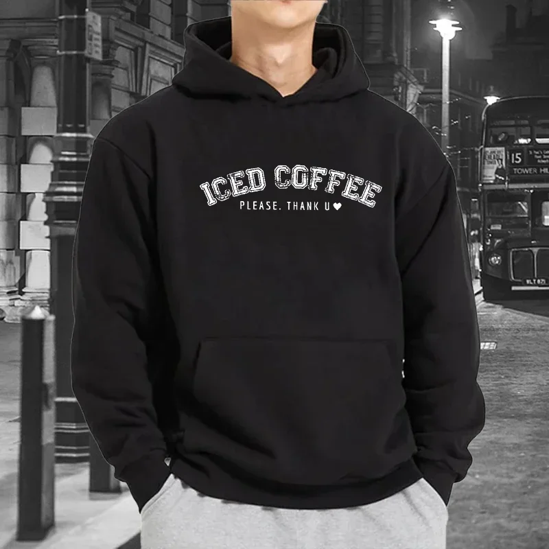 Iced Coffee Please Thank U Letter Print Hoodies Men's Autumn Long Sleeve Pullover Tops Outdoor Sport Clothes