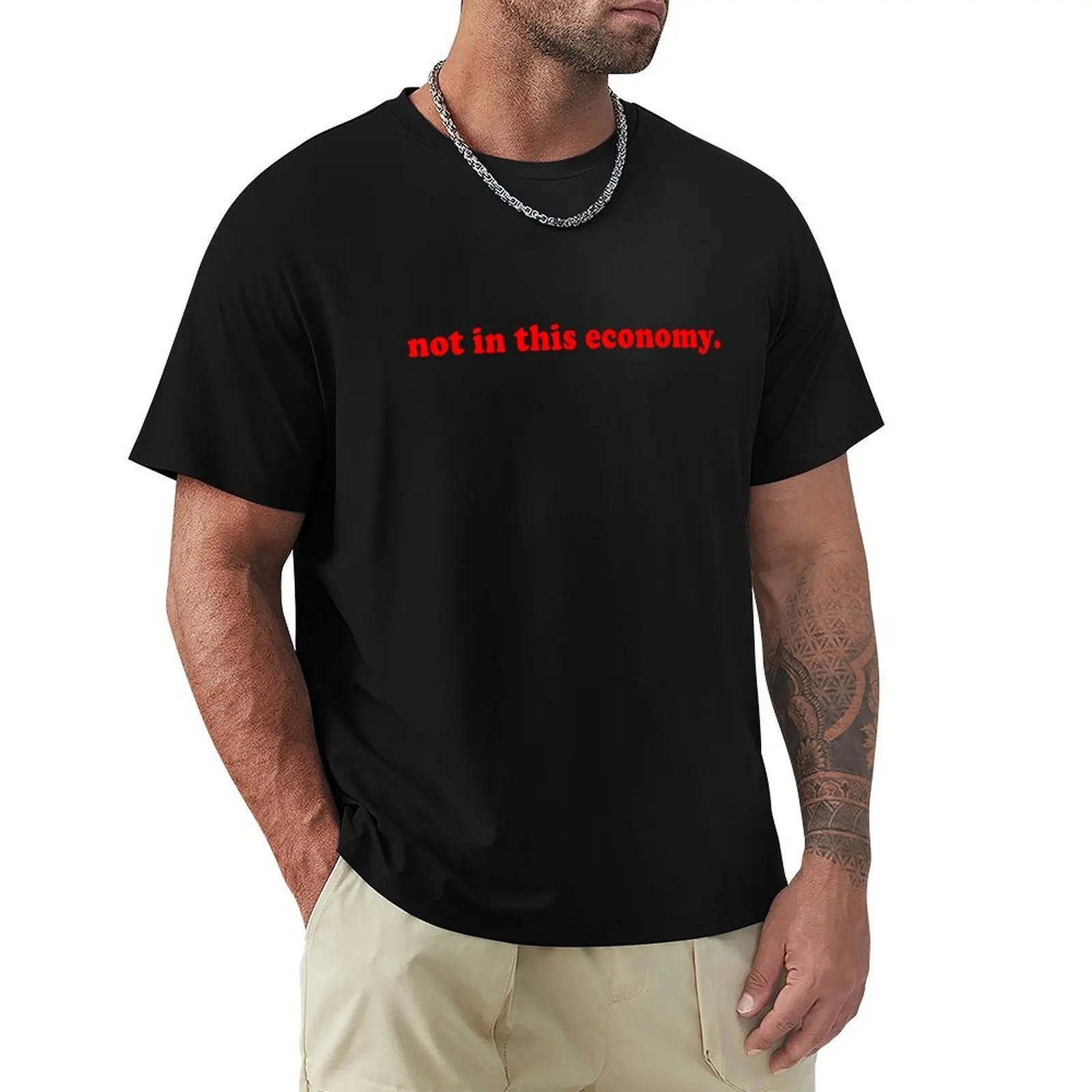 Redhanded Merch Not In This Economy T-Shirt T-shirt en coton à manches courtes, décontracté et à la mode