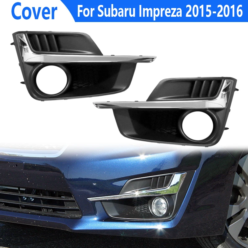 Car ABS Front Fog Lamp Front Bumper Fog Lamp Frame Cover Fog Lamp Trimming Bezel Cover For Subaru Impreza 2015 2016