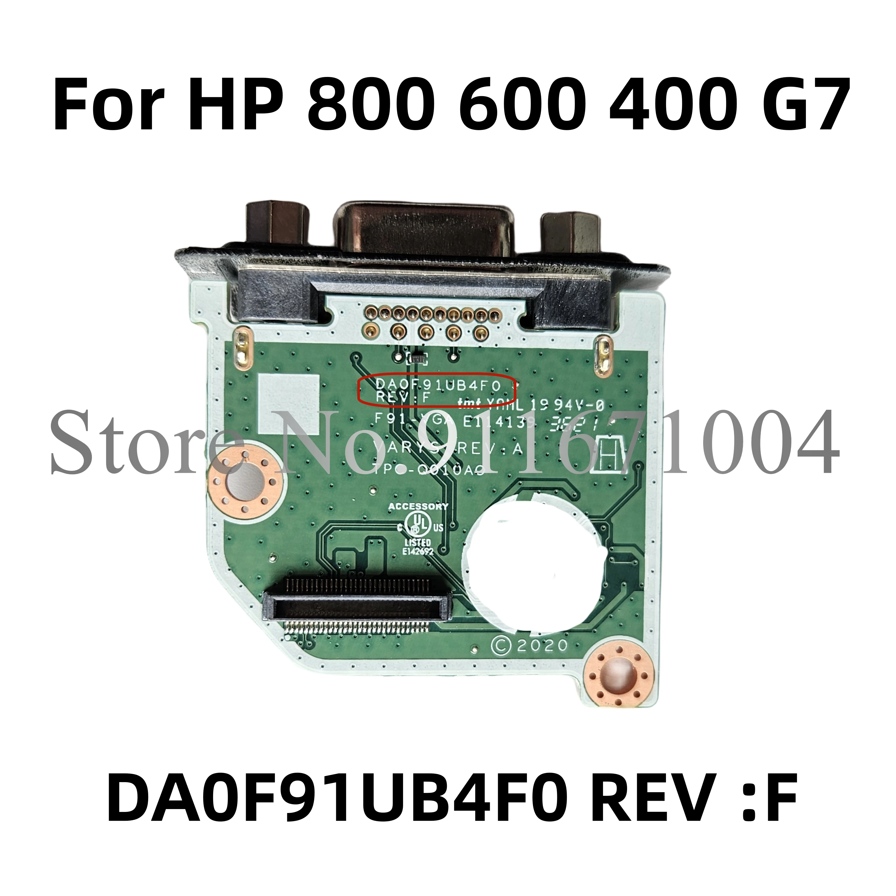 

High quality Original L83411-002 M09367-001 Laptop VGA Board For HP 800 600 400 G7 MT DA0F91UB4F0 REV :F F91-VGA